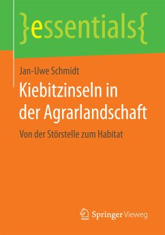 Kiebitzinseln in der Agrarlandschaft (eBook, PDF) - Schmidt, Jan-Uwe