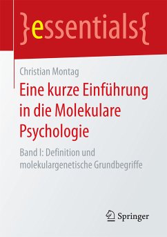 Eine kurze Einführung in die Molekulare Psychologie (eBook, PDF) - Montag, Christian