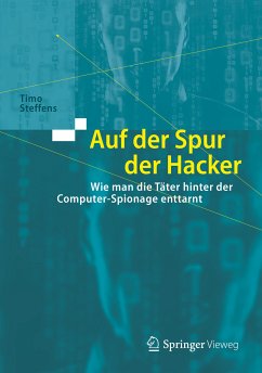 Auf der Spur der Hacker (eBook, PDF) - Steffens, Timo