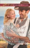 A Cowboy Of Convenience (Mills & Boon Love Inspired Historical) (eBook, ePUB)