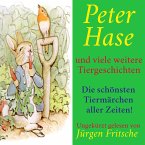 Peter Hase – und viele weitere Tiergeschichten (MP3-Download)