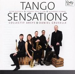 Tango Sensations - Collectif Arsys & Daniel Gruselle