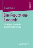 Eine Reputationsökonomie (eBook, PDF)