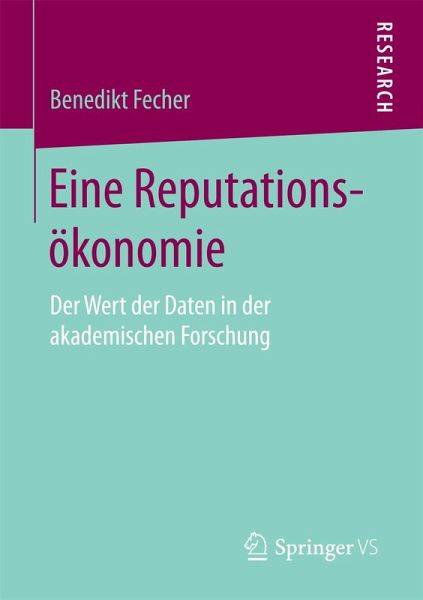 Eine Reputationsökonomie (eBook, PDF) Eine Reputationsökonomie (eBook, PDF)