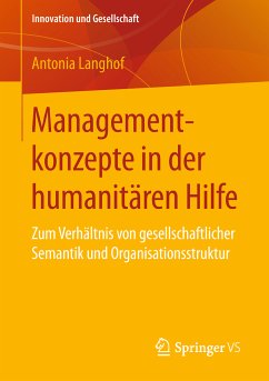 Managementkonzepte in der humanitären Hilfe (eBook, PDF) - Langhof, Antonia