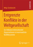 Entgrenzte Konflikte in der Weltgesellschaft (eBook, PDF)