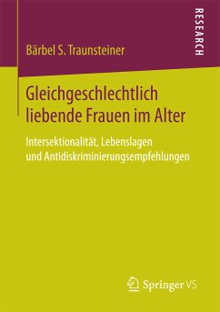 Gleichgeschlechtlich liebende Frauen im Alter (eBook, PDF) - Traunsteiner, Bärbel S.