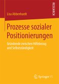 Prozesse sozialer Positionierungen (eBook, PDF)