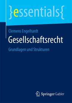 Gesellschaftsrecht (eBook, PDF) - Engelhardt, Clemens