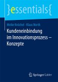 Kundeneinbindung im Innovationsprozess – Konzepte (eBook, PDF)