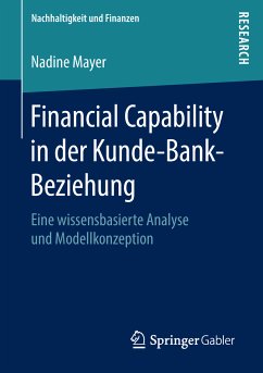 Financial Capability in der Kunde-Bank-Beziehung (eBook, PDF) - Mayer, Nadine
