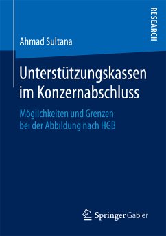 Unterstützungskassen im Konzernabschluss (eBook, PDF) - Sultana, Ahmad