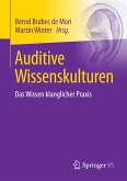 Auditive Wissenskulturen (eBook, PDF)