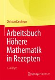 Arbeitsbuch Höhere Mathematik in Rezepten (eBook, PDF)