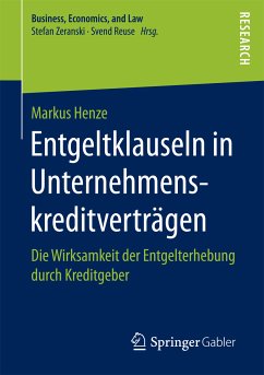 Entgeltklauseln in Unternehmenskreditverträgen (eBook, PDF) - Henze, Markus