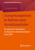 Changemanagement im Rahmen einer Verwaltungsfusion (eBook, PDF)
