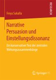 Narrative Persuasion und Einstellungsdissonanz (eBook, PDF)