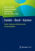 Familie – Beruf – Karriere (eBook, PDF)