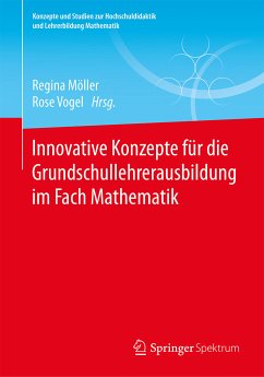 Innovative Konzepte für die Grundschullehrerausbildung im Fach Mathematik (eBook, PDF)