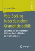 Vote-Seeking in der deutschen Gesundheitspolitik (eBook, PDF)