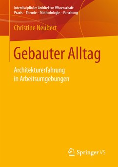 Gebauter Alltag (eBook, PDF) - Neubert, Christine