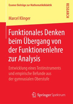 Funktionales Denken beim Übergang von der Funktionenlehre zur Analysis (eBook, PDF) - Klinger, Marcel