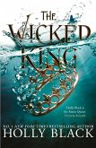 The Wicked King (The Folk of the Air #2) (eBook, ePUB)