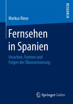 Fernsehen in Spanien (eBook, PDF) - Riese, Markus