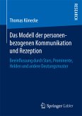 Das Modell der personenbezogenen Kommunikation und Rezeption (eBook, PDF)