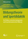 Bildungstheorie und Sportdidaktik (eBook, PDF)