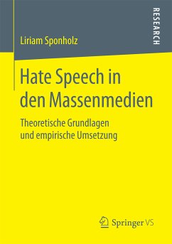 Hate Speech in den Massenmedien (eBook, PDF) - Sponholz, Liriam