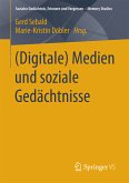 (Digitale) Medien und soziale Gedächtnisse (eBook, PDF)