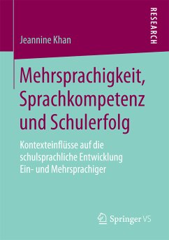 Mehrsprachigkeit, Sprachkompetenz und Schulerfolg (eBook, PDF) - Khan, Jeannine