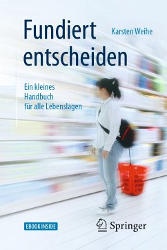 Fundiert entscheiden (eBook, PDF) - Weihe, Karsten