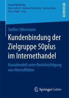 Kundenbindung der Zielgruppe 50plus im Internethandel (eBook, PDF) - Silbermann, Steffen