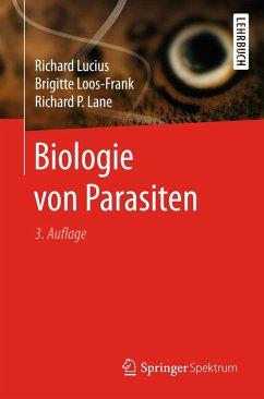 Biologie von Parasiten (eBook, PDF) - Lucius, Richard; Loos-Frank, Brigitte; Lane, Richard P.