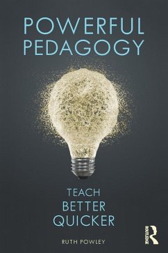 Powerful Pedagogy (eBook, ePUB) - Powley, Ruth