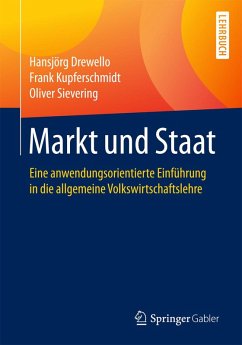 Markt und Staat (eBook, PDF) - Drewello, Hansjörg; Kupferschmidt, Frank; Sievering, Oliver