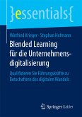 Blended Learning für die Unternehmensdigitalisierung (eBook, PDF)