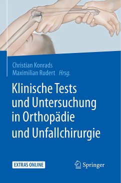 Klinische Tests und Untersuchung in Orthopädie und Unfallchirurgie (eBook, PDF)