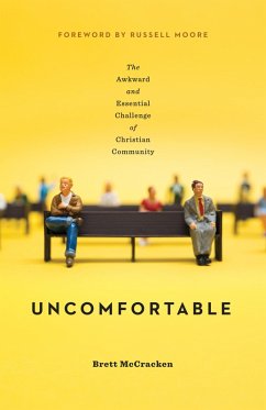 Uncomfortable (eBook, ePUB) - Mccracken, Brett