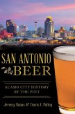 San Antonio Beer (eBook, ePUB)