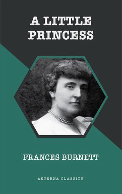 A Little Princess (eBook, ePUB) - Burnett, Frances
