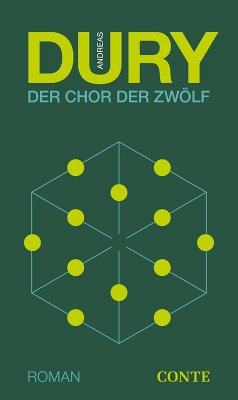 Der Chor der Zwölf (eBook, ePUB) - Dury, Andreas