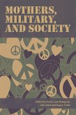 Mothers, Military and Society (eBook, ePUB)