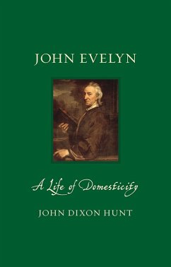 John Evelyn (eBook, ePUB) - John Dixon Hunt, Hunt