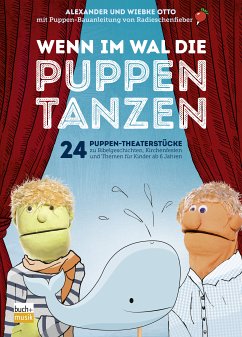 Wenn im Wal die Puppen tanzen (eBook, ePUB) - Otto, Alexander; Otto, Wiebke