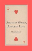 Another World, Another Love (eBook, ePUB)