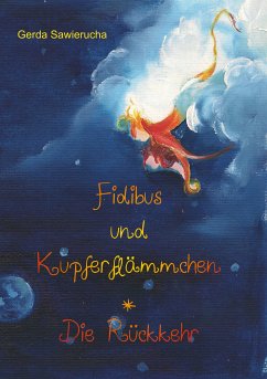 Fidibus und Kupferflämmchen (eBook, ePUB) - Sawierucha, Gerda