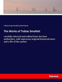 The Works of Tobias Smollett - Smollett, Tobias George;Herbert, David T.